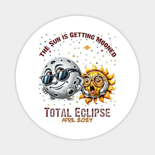 Total Solar Eclipse Chase April 2024 Sun is Getting Mooned Gift For Men Women Magnet